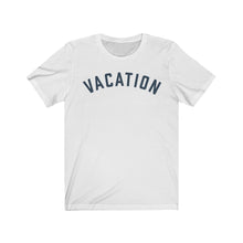 Load image into Gallery viewer, VACATION  Jersey Tee
