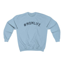 Load image into Gallery viewer, #MOMLIFE Crewneck Sweatshirt