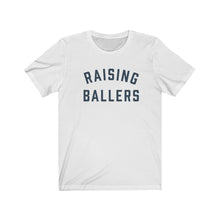 Load image into Gallery viewer, RAISING BALLERS Jersey Tee