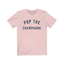 Load image into Gallery viewer, POP THE CHAMPAGNE Jersey Tee