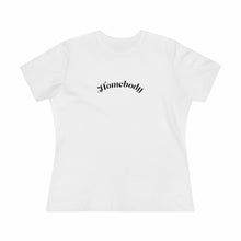 Load image into Gallery viewer, Homebody Tee