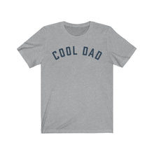 Load image into Gallery viewer, COOL DAD Jersey Tee