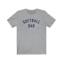 Load image into Gallery viewer, SOFTBALL DAD Jersey Tee