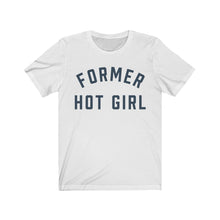 Load image into Gallery viewer, FORMER HOT GIRL Jersey Tee