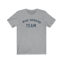 Load image into Gallery viewer, WINE DRINKING TEAM Jersey Tee
