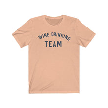 Load image into Gallery viewer, WINE DRINKING TEAM Jersey Tee