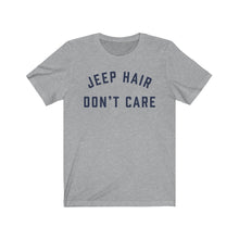 Load image into Gallery viewer, JEEP HAIR DON'T CARE Jersey Tee