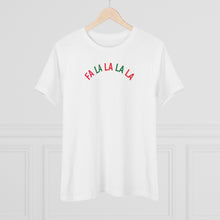 Load image into Gallery viewer, FA LA LA LA LA Tee