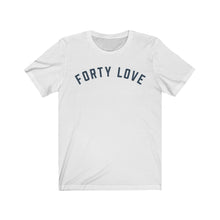 Load image into Gallery viewer, FORTY LOVE Jersey Tee