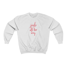 Load image into Gallery viewer, Jingle All The Way Crewneck Sweatshirt