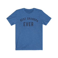 Load image into Gallery viewer, BEST GRANDPA EVER Jersey Tee