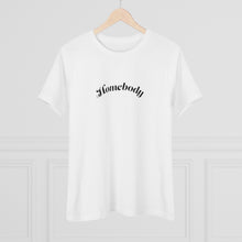Load image into Gallery viewer, Homebody Tee