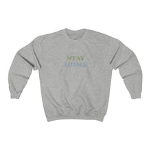Load image into Gallery viewer, Stay Home Crewneck Sweatshirt
