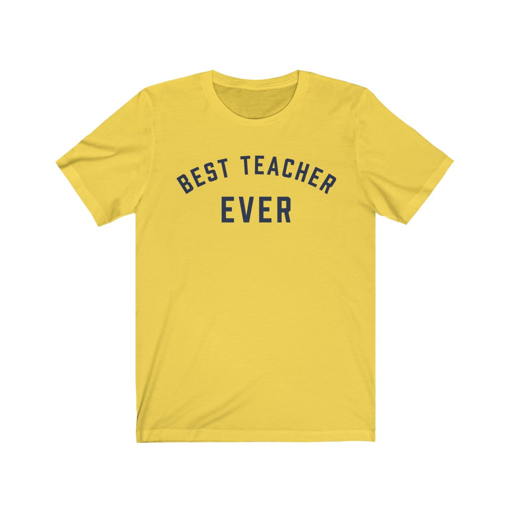 BEST TEACHER EVER Jersey Tee