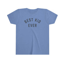 Load image into Gallery viewer, BEST KID EVERY Youth Tee
