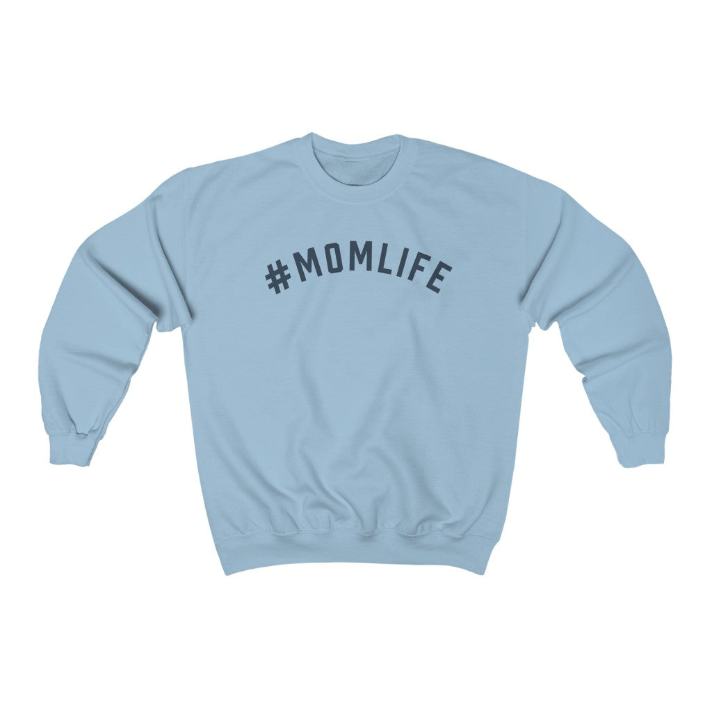 #MOMLIFE Crewneck Sweatshirt