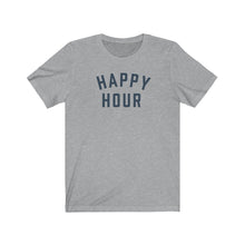Load image into Gallery viewer, HAPPY HOUR Jersey Tee
