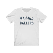 Load image into Gallery viewer, RAISING BALLERS Jersey Tee
