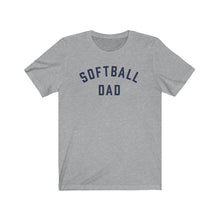 Load image into Gallery viewer, SOFTBALL DAD Jersey Tee

