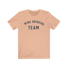 Load image into Gallery viewer, WINE DRINKING TEAM Jersey Tee

