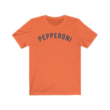 Load image into Gallery viewer, PEPPERONI Jersey Tee

