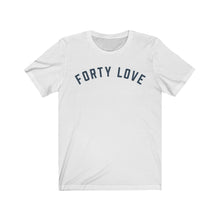 Load image into Gallery viewer, FORTY LOVE Jersey Tee
